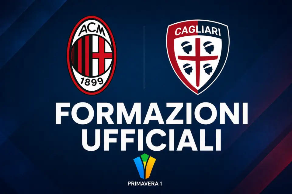 Primavera 1, Milan-Cagliari: formazioni e panchine della 35ª giornata