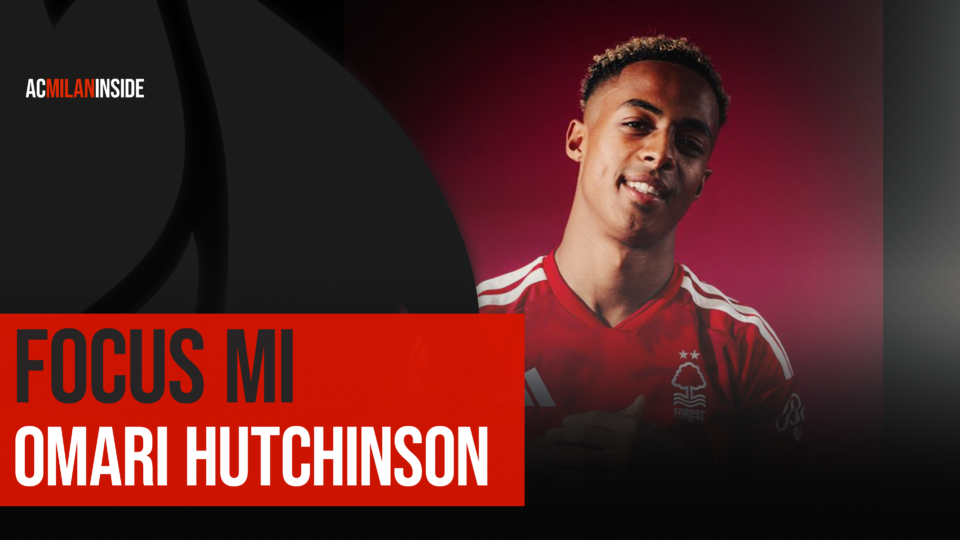 Calciomercato Milan: presa la stella Omari Hutchinson